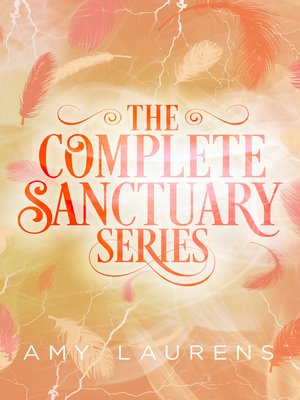 cover image of The Complete Sanctuary Series